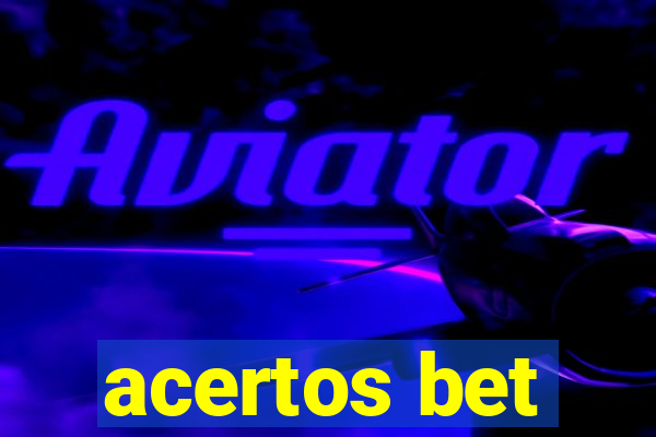 acertos bet